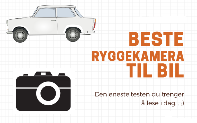 Ryggekamera bil: De beste ryggekameraene