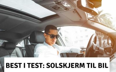 Solskjerming bil: 4 beste vindusbeskyttelser mot sterkt sollys